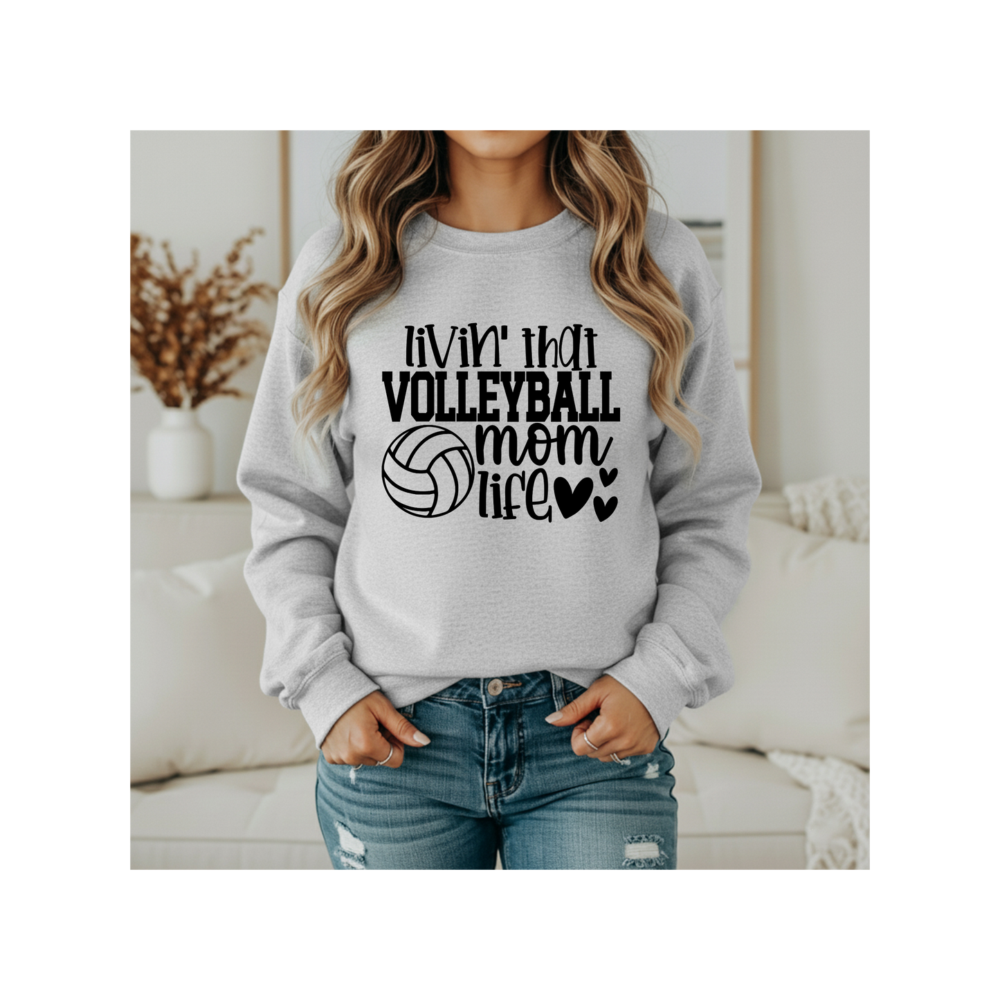Livin' That Volleyball Mom Life Crewneck