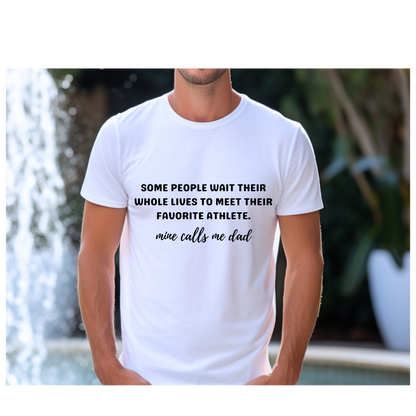 Dad's Favorite Athlete T-Shirt