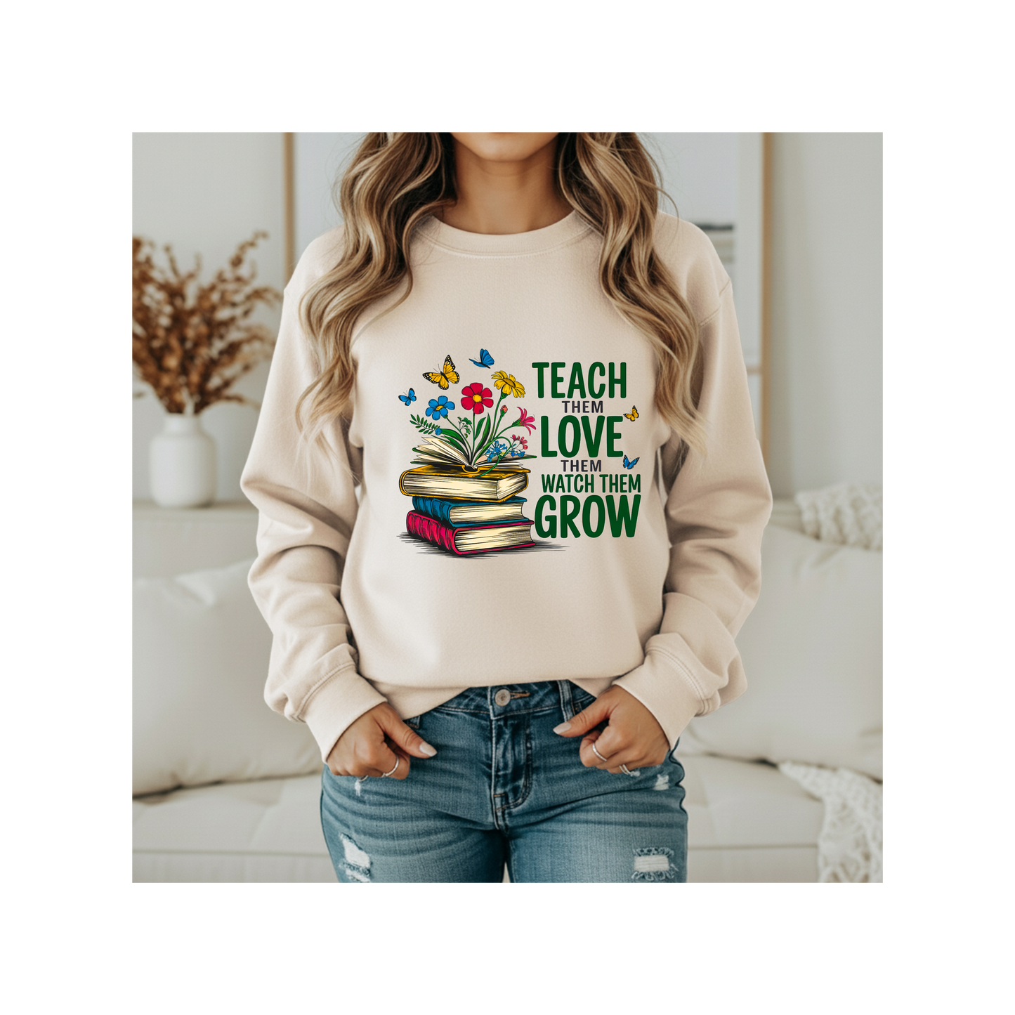 Teach, Love, Grow Crewneck