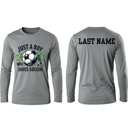 Just a Boy Who Loves Soccer Long Sleeve T-Shirt