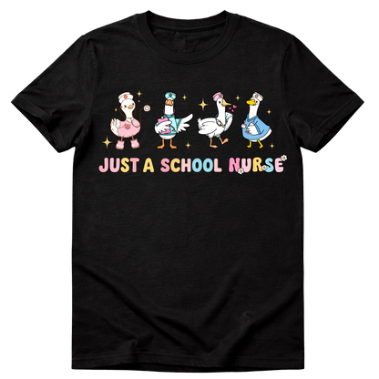 Just a School Nurse T-Shirt