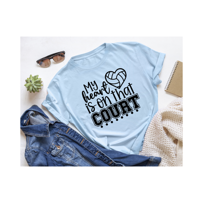 My Heart Is On That Court Volleyball T-shirt