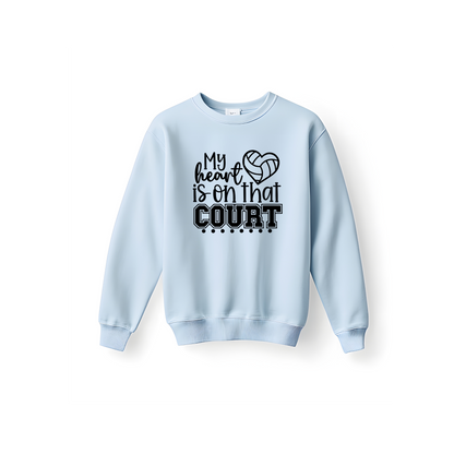 My Heart is on that Court Volleyball Crewneck