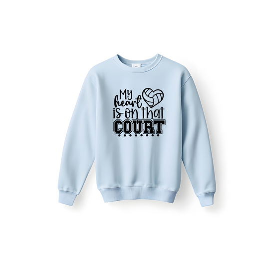 My Heart is on that Court Volleyball Crewneck