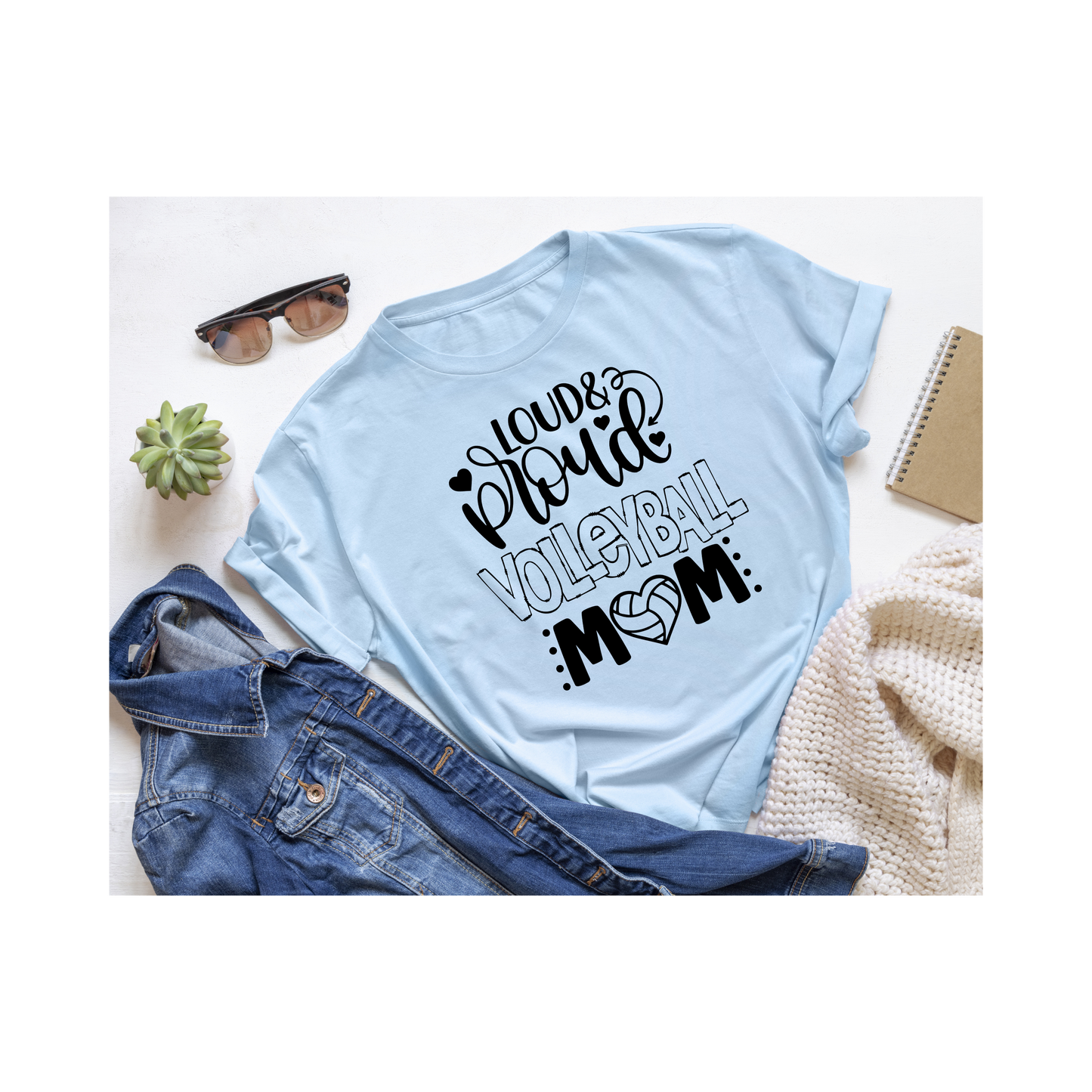 Loud, Proud, Volleyball Mom T-Shirt