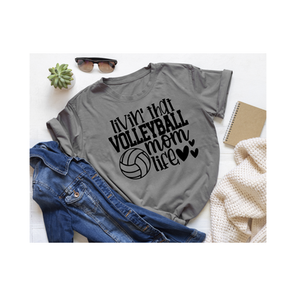 Livin' That Volleyball Mom Life T-Shirt