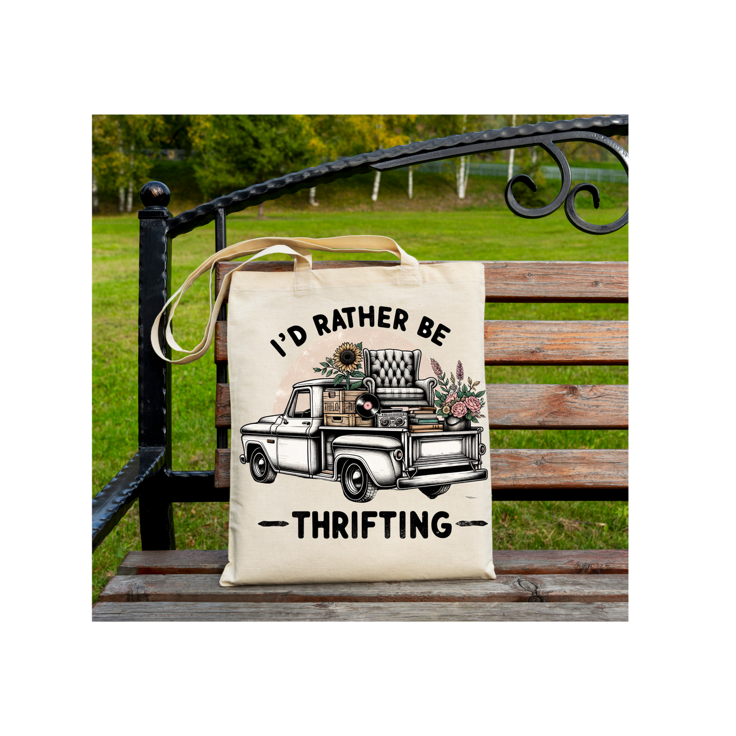 I'd Rather Be Thrifting Tote Bag