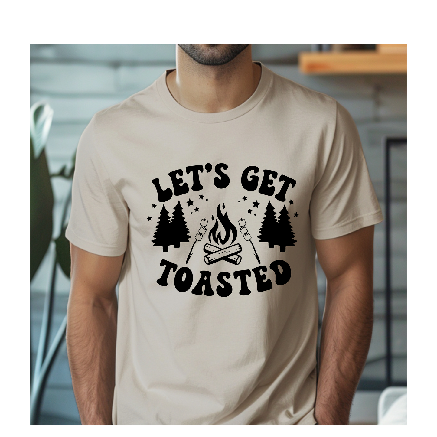 Let's Get Toasted T-Shirt