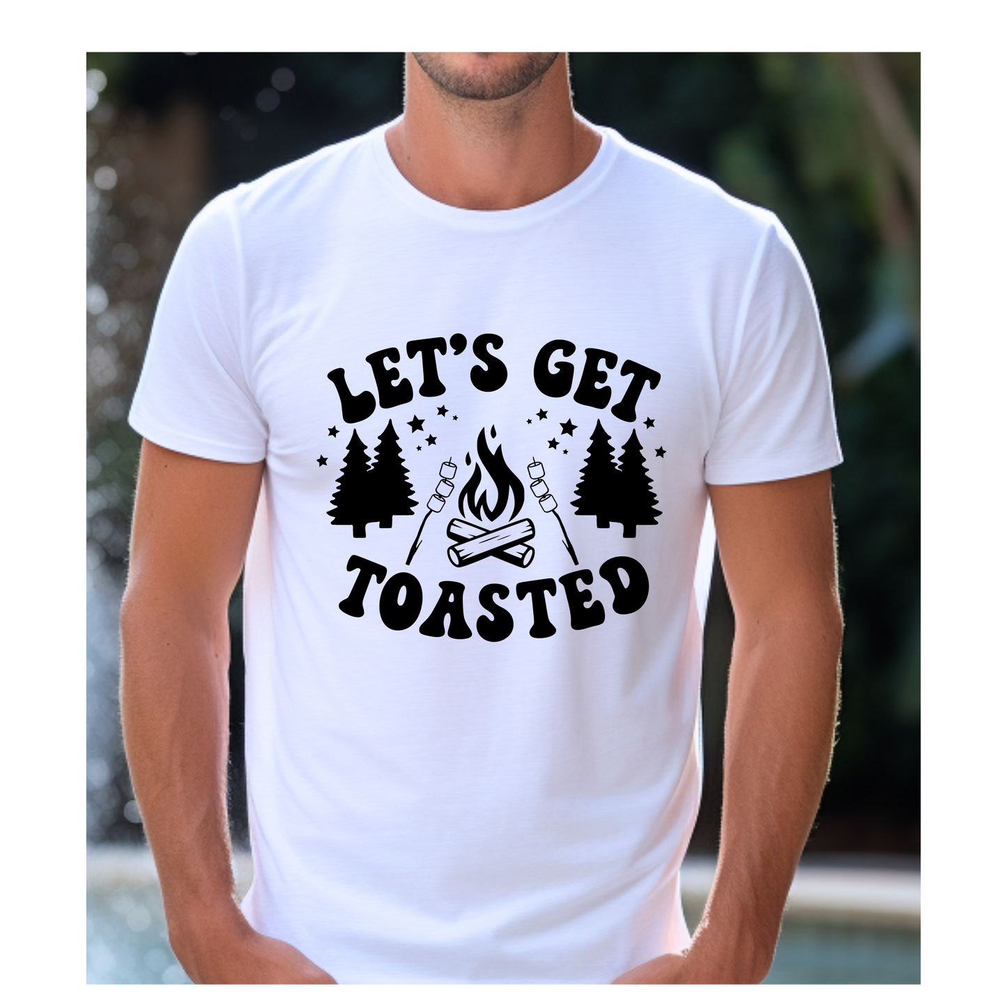 Let's Get Toasted T-Shirt