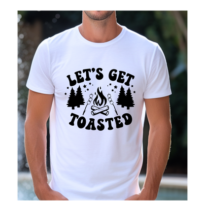 Let's Get Toasted T-Shirt