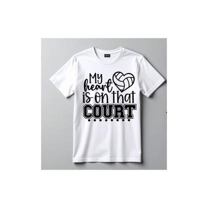 My Heart Is On That Court Volleyball T-shirt