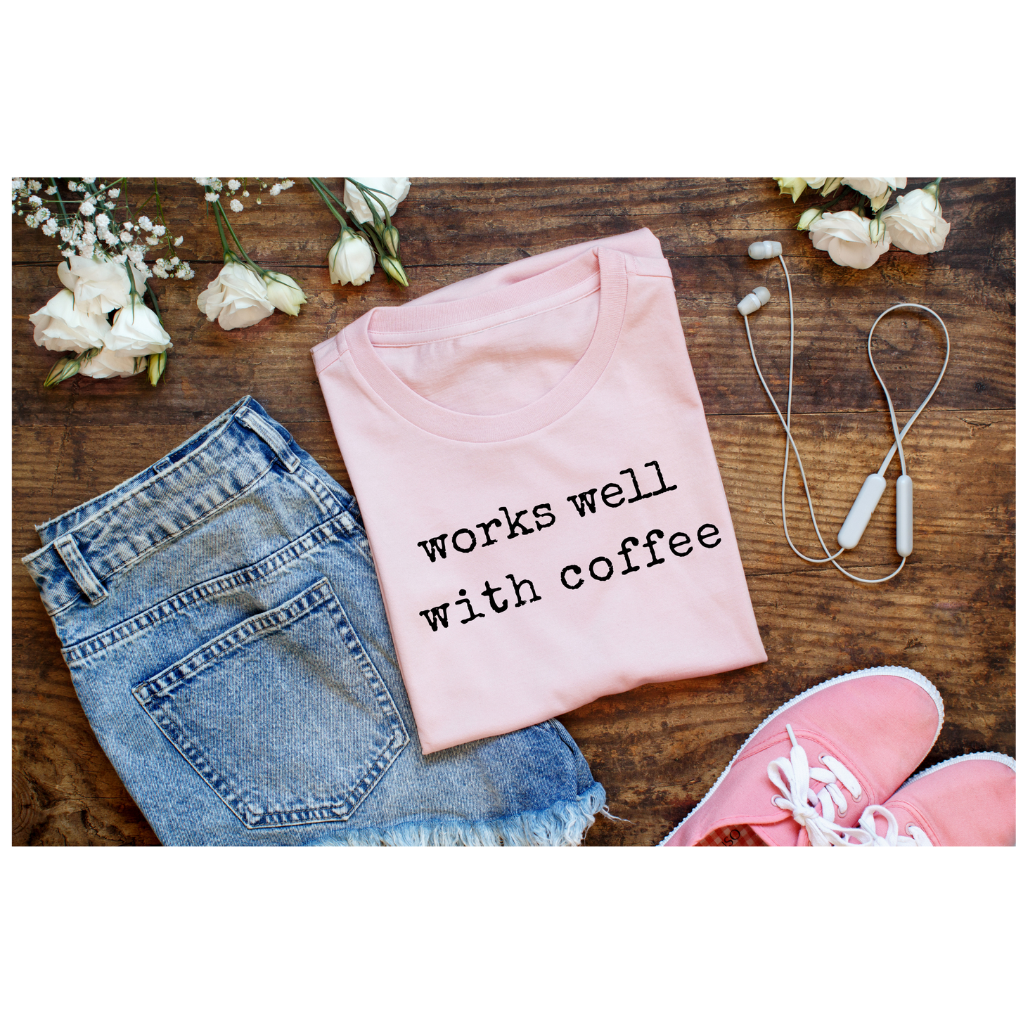 Works Well With Coffee T-Shirt